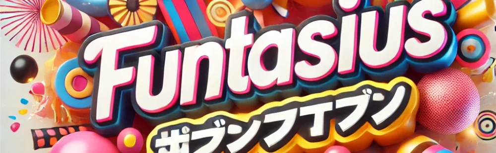 funtasticus